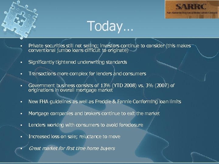 Today… § Private securities still not selling; investors continue to consider (this makes conventional