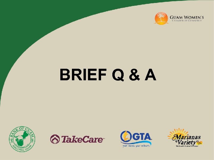 BRIEF Q & A 