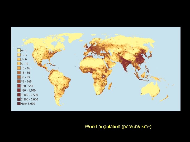 World population (persons km²) 