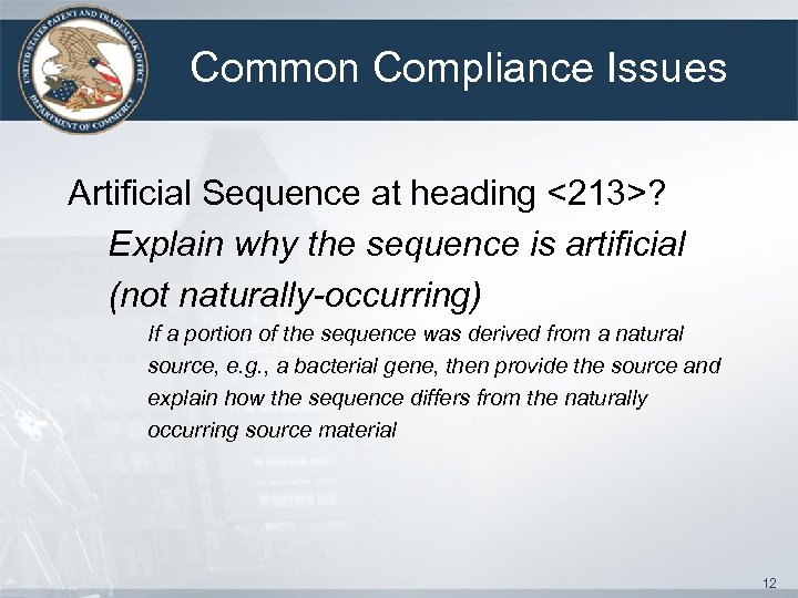 Common Compliance Issues Artificial Sequence at heading <213>? Explain why the sequence is artificial
