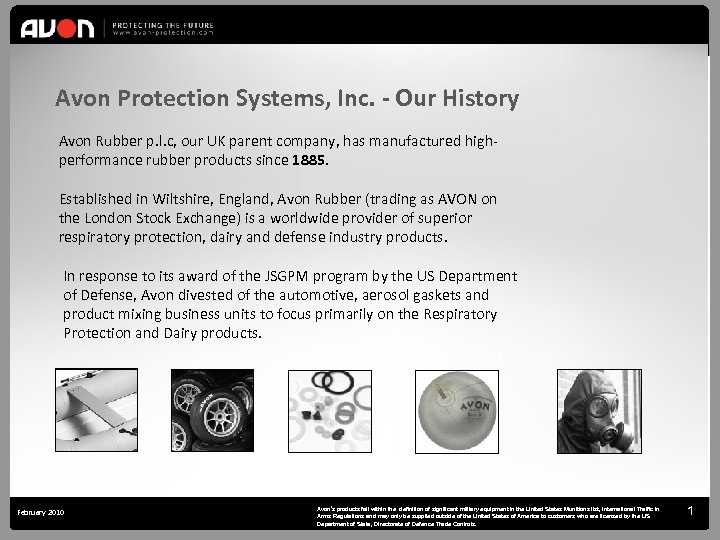  Click to edit Master title style Avon Protection Systems, Inc. - Our History