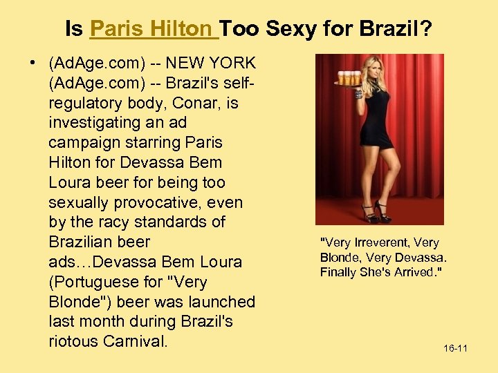 Is Paris Hilton Too Sexy for Brazil? • (Ad. Age. com) -- NEW YORK
