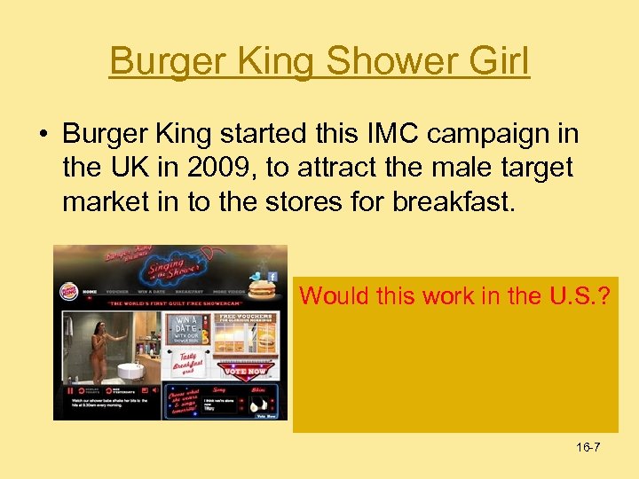Burger King Shower Girl • Burger King started this IMC campaign in the UK
