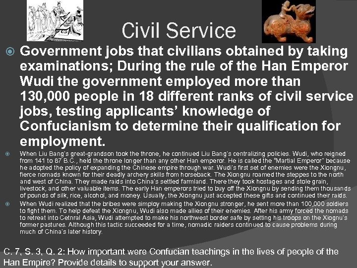 Civil Service Government jobs that civilians obtained by taking examinations; During the rule of