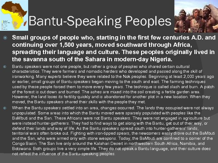 Bantu-Speaking Peoples Small groups of people who, starting in the first few centuries A.