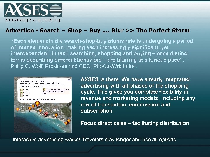 Knowledge engineering Advertise - Search – Shop – Buy …. Blur >> The Perfect