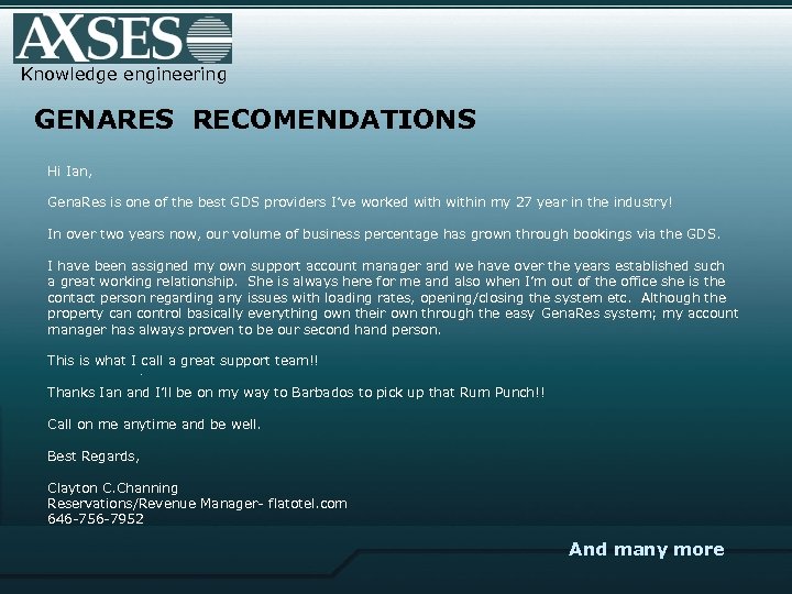 Knowledge engineering GENARES RECOMENDATIONS Hi Ian, Gena. Res is one of the best GDS