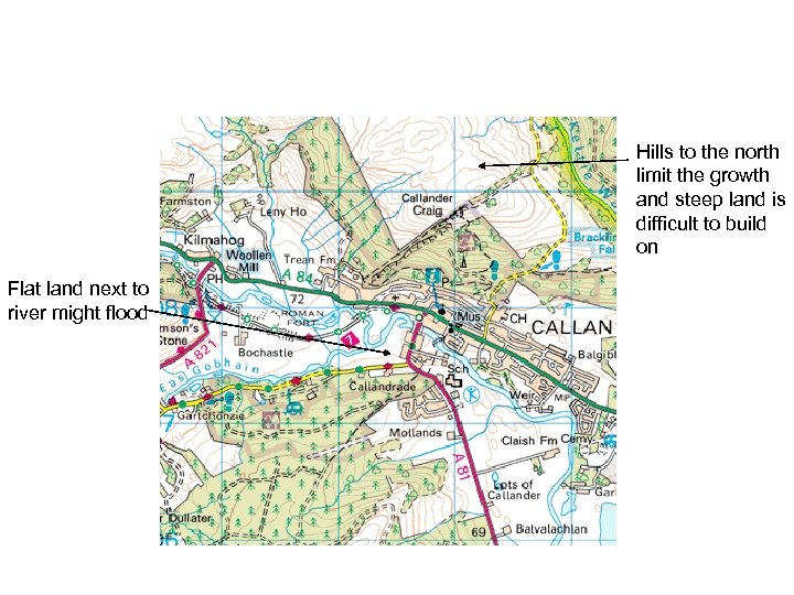 Hills to the north limit the growth and steep land is difficult to build