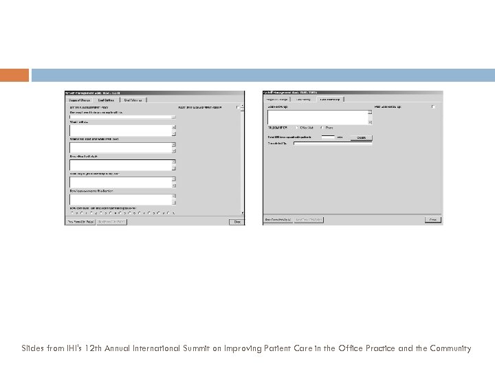 Slides from IHI's 12 th Annual International Summit on Improving Patient Care in the