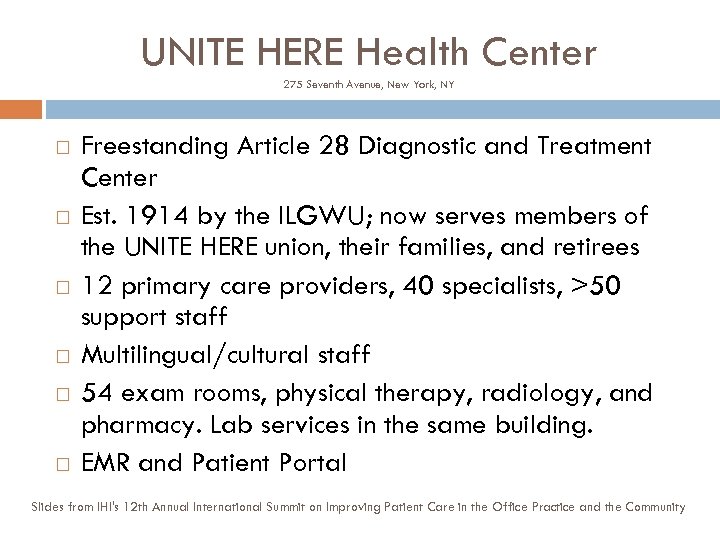 UNITE HERE Health Center 275 Seventh Avenue, New York, NY Freestanding Article 28 Diagnostic