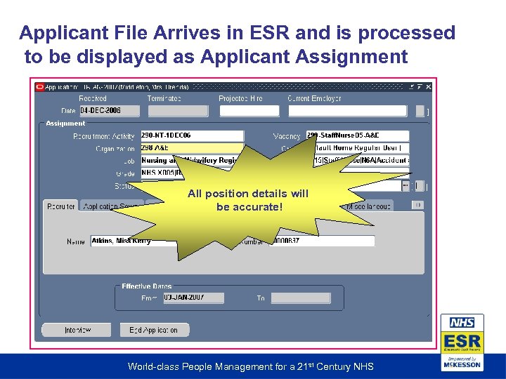 Applicant File Arrives in ESR and is processed to be displayed as Applicant Assignment