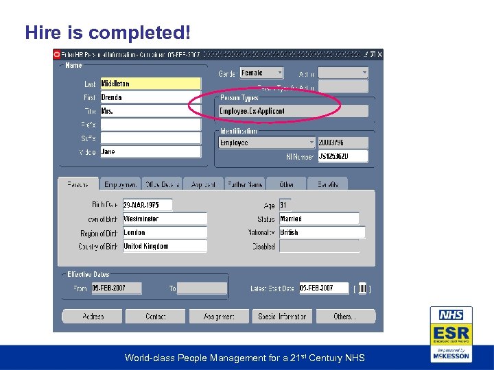 Hire is completed! World-class People Management for a 21 st Century NHS 