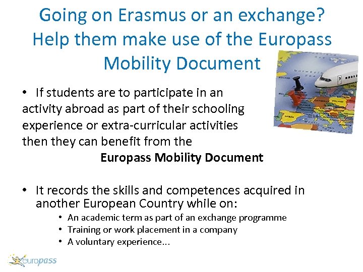 Going on Erasmus or an exchange? Help them make use of the Europass Mobility
