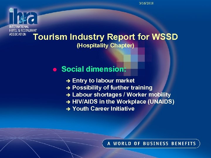 3/16/2018 Tourism Industry Report for WSSD (Hospitality Chapter) l Social dimension: Entry to labour