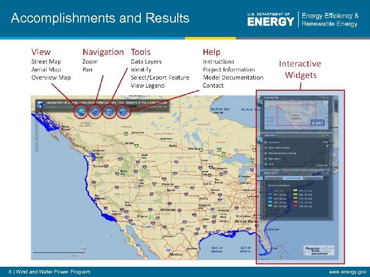 Accomplishments and Results 8 | Wind and Water Power Program eere. energy. gov 