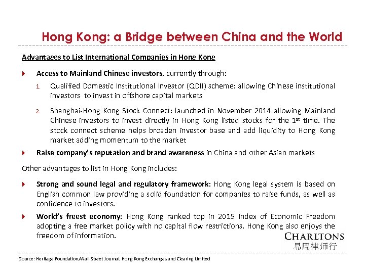 Hong Kong: a Bridge between China and the World Advantages to List International Companies