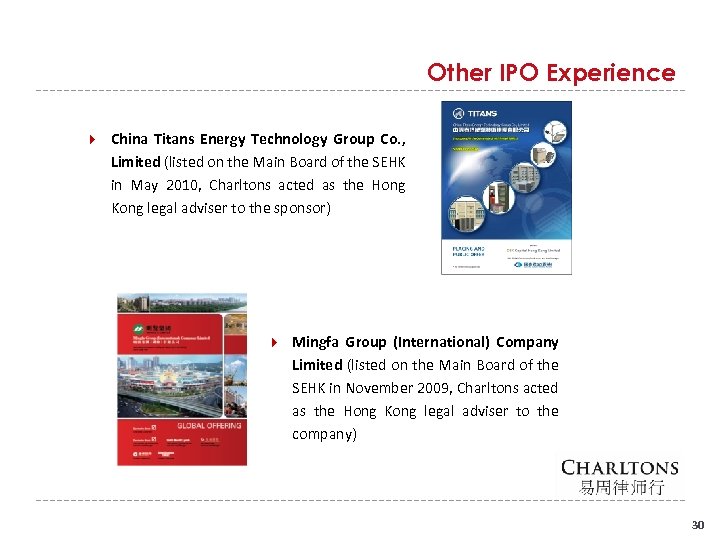 Other IPO Experience China Titans Energy Technology Group Co. , Limited (listed on the