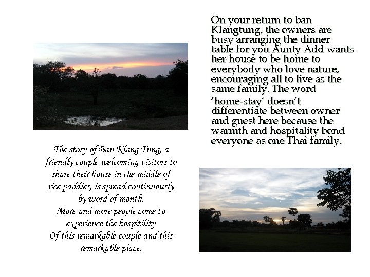 The story of Ban Klang Tung, a friendly couple welcoming visitors to share their