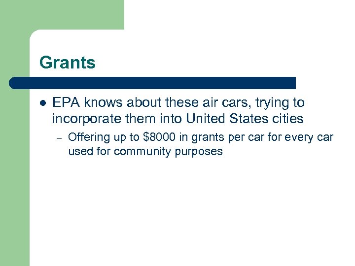 Grants l EPA knows about these air cars, trying to incorporate them into United