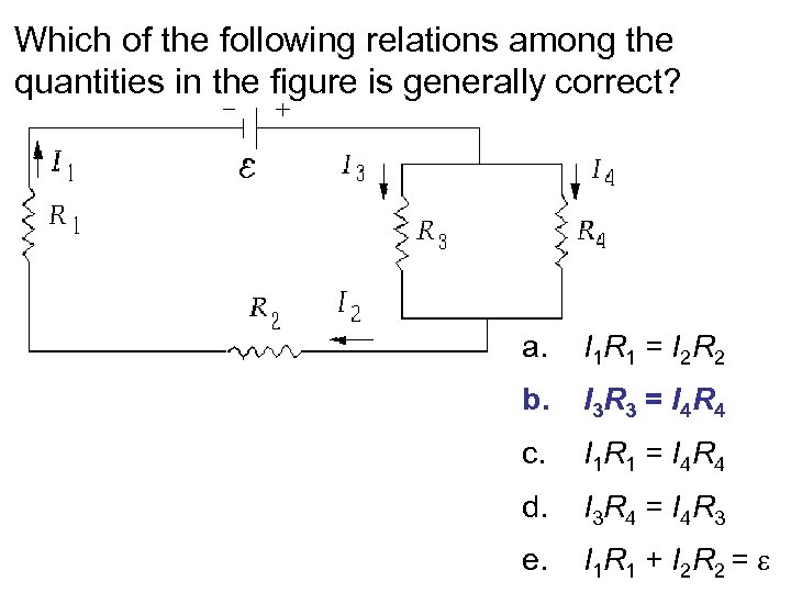 Which of the following relations among the quantities in the figure is generally correct?