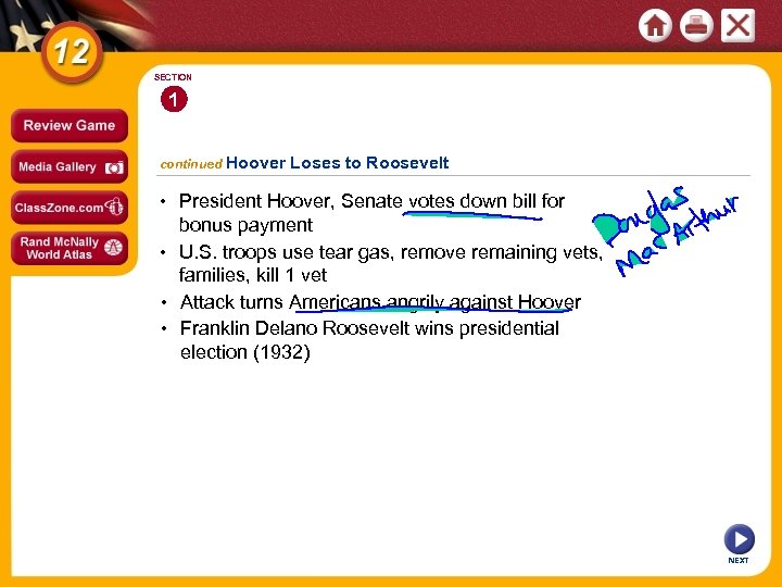 SECTION 1 continued Hoover Loses to Roosevelt • President Hoover, Senate votes down bill
