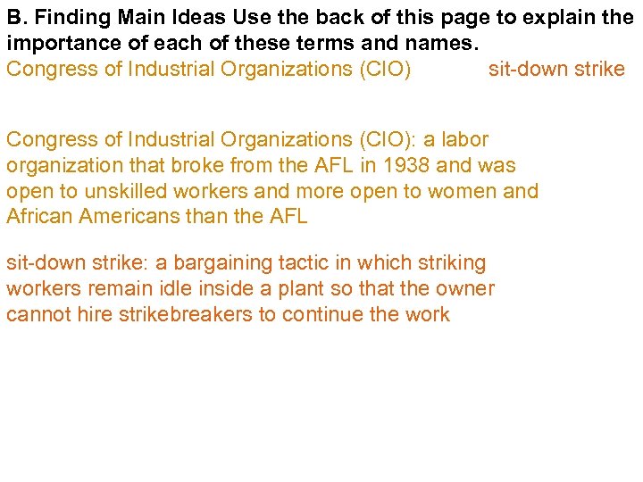 B. Finding Main Ideas Use the back of this page to explain the importance