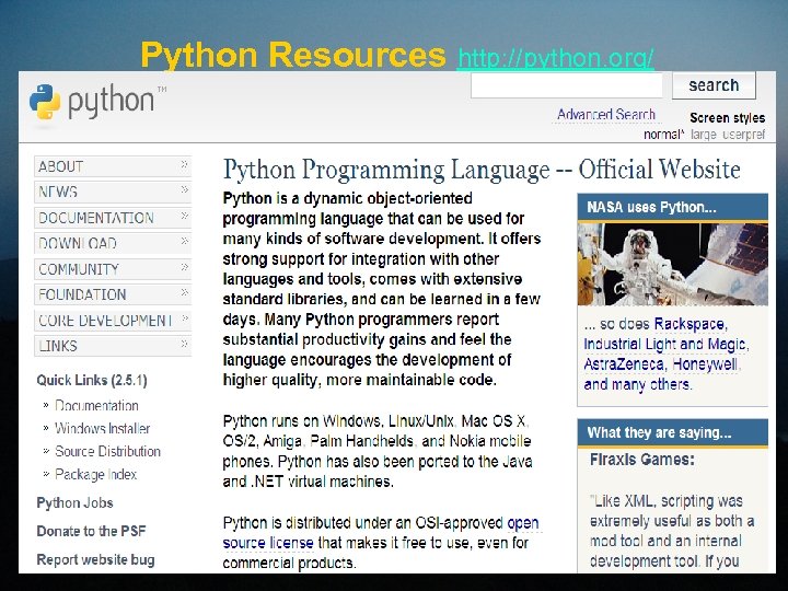 Python Resources http: //python. org/ 