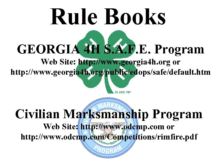 Rule Books GEORGIA 4 H S. A. F. E. Program Web Site: http: //www.