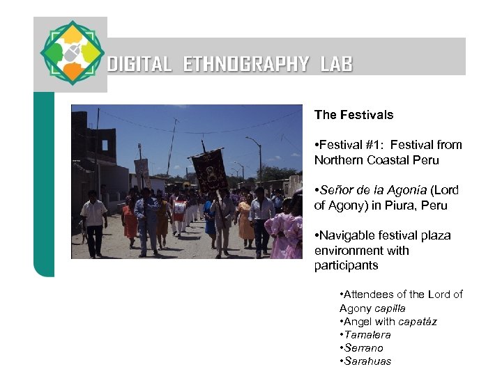 The Festivals • Festival #1: Festival from Northern Coastal Peru • Señor de la