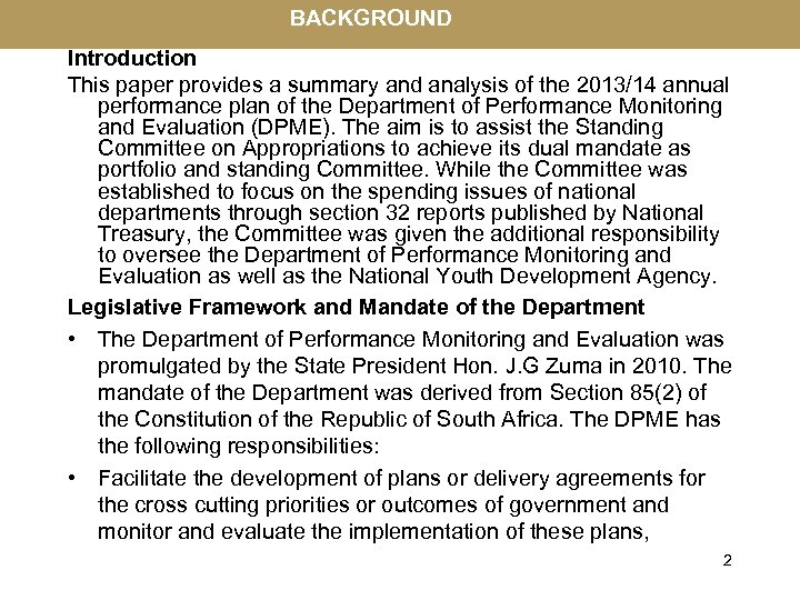BACKGROUND Introduction This paper provides a summary and analysis of the 2013/14 annual performance