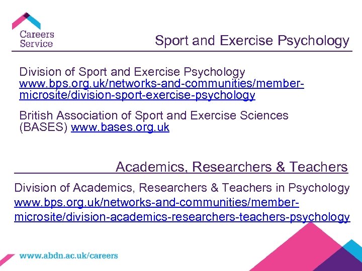 Sport and Exercise Psychology Division of Sport and Exercise Psychology www. bps. org. uk/networks-and-communities/membermicrosite/division-sport-exercise-psychology