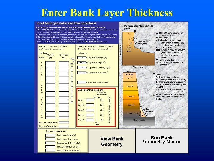 Enter Bank Layer Thickness Run Bank Geometry Macro 