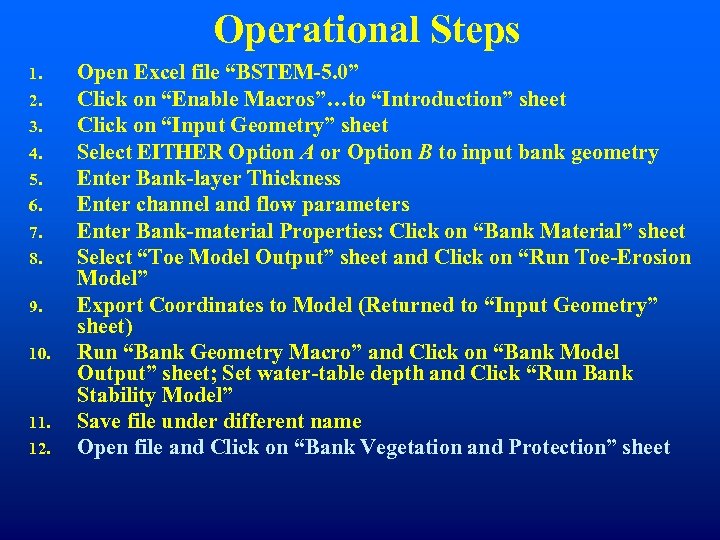 Operational Steps 1. 2. 3. 4. 5. 6. 7. 8. 9. 10. 11. 12.