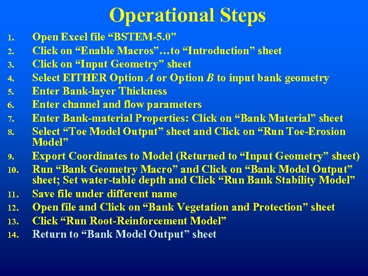Operational Steps 1. 2. 3. 4. 5. 6. 7. 8. 9. 10. 11. 12.