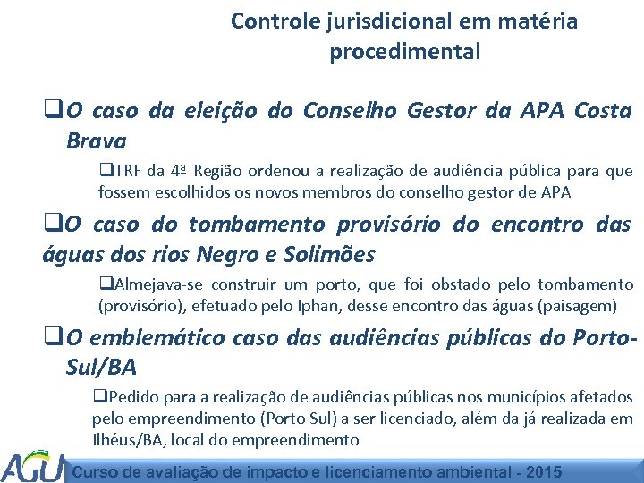 Controle jurisdicional em matéria procedimental q O caso da eleição do Conselho Gestor da