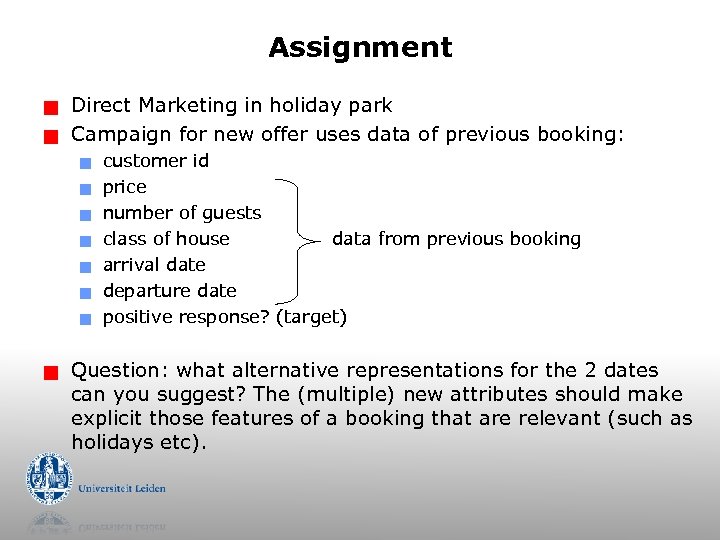 Assignment g g Direct Marketing in holiday park Campaign for new offer uses data
