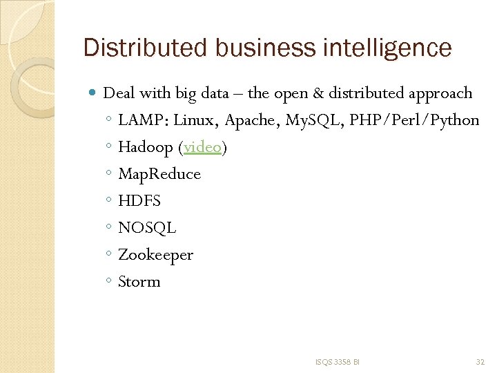 Distributed business intelligence Deal with big data – the open & distributed approach ◦