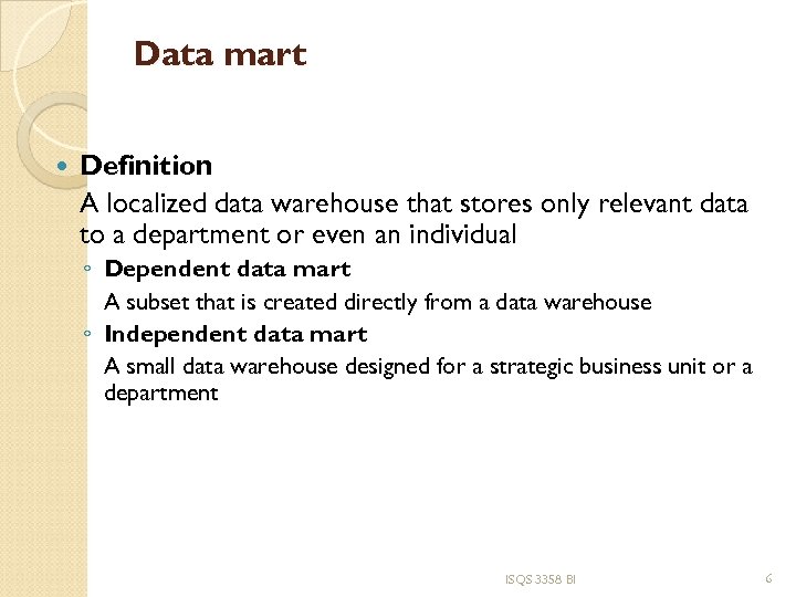 Data mart Definition A localized data warehouse that stores only relevant data to a