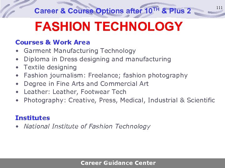Career & Course Options after 10 TH & Plus 2 FASHION TECHNOLOGY Courses &