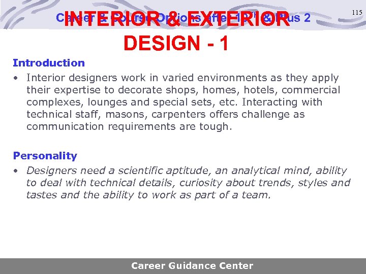 INTERIOR & EXTERIOR DESIGN - 1 Career & Course Options after 10 TH &