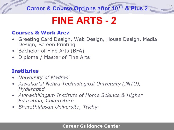 Career & Course Options after 10 TH & Plus 2 FINE ARTS - 2
