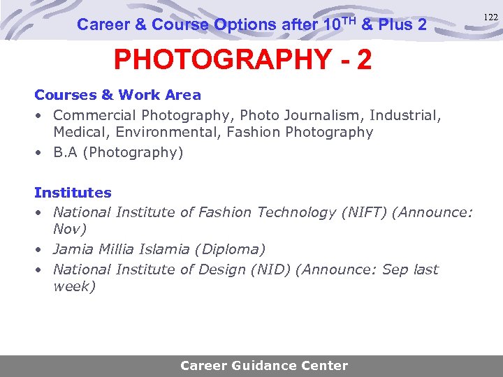 Career & Course Options after 10 TH & Plus 2 PHOTOGRAPHY - 2 Courses