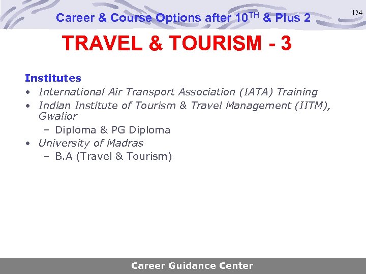 Career & Course Options after 10 TH & Plus 2 TRAVEL & TOURISM -