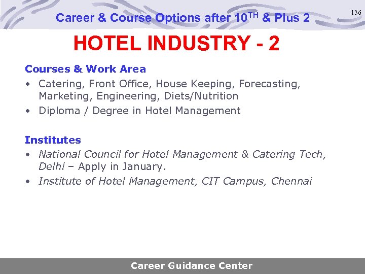 Career & Course Options after 10 TH & Plus 2 HOTEL INDUSTRY - 2