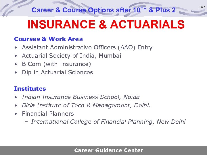 Career & Course Options after 10 TH & Plus 2 INSURANCE & ACTUARIALS Courses