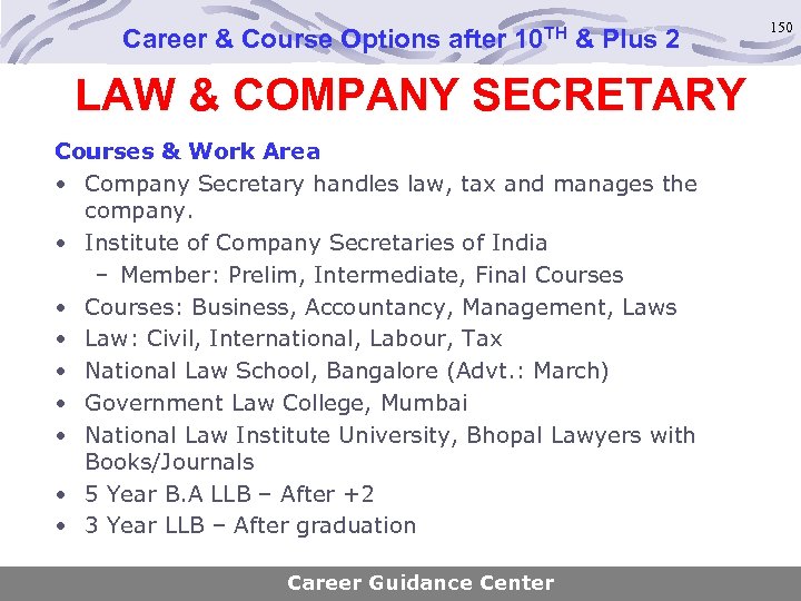Career & Course Options after 10 TH & Plus 2 LAW & COMPANY SECRETARY