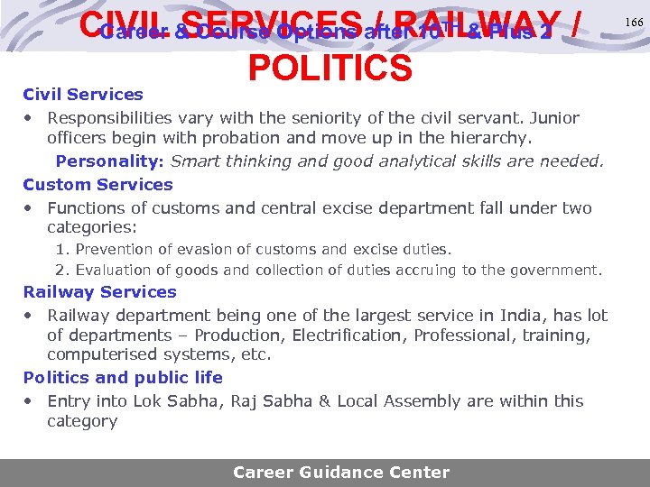 CIVIL & Course Options after 10 & Plus 2 / Career SERVICES / RAILWAY