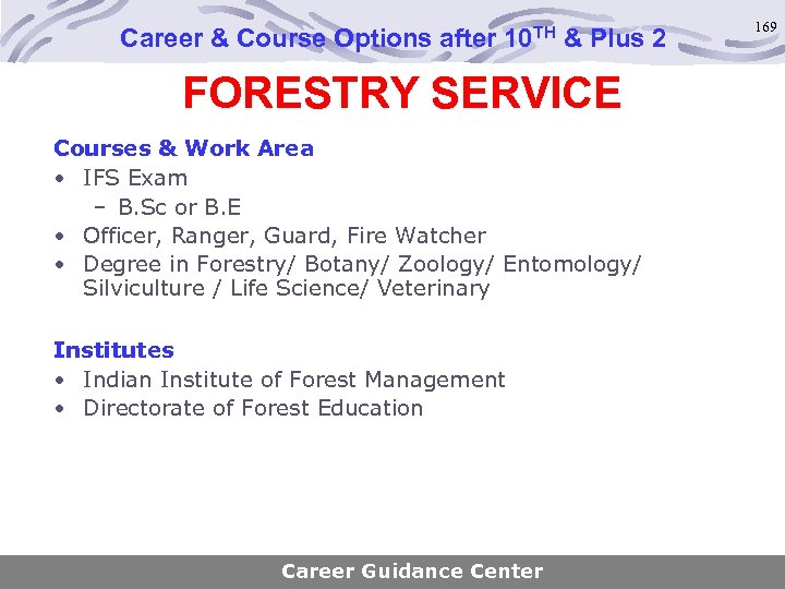 Career & Course Options after 10 TH & Plus 2 FORESTRY SERVICE Courses &