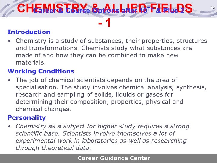 CHEMISTRY & ALLIED FIELDS Career & Course Options after 10 & Plus 2 -1
