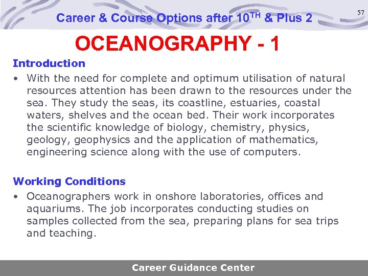Career & Course Options after 10 TH & Plus 2 OCEANOGRAPHY - 1 Introduction